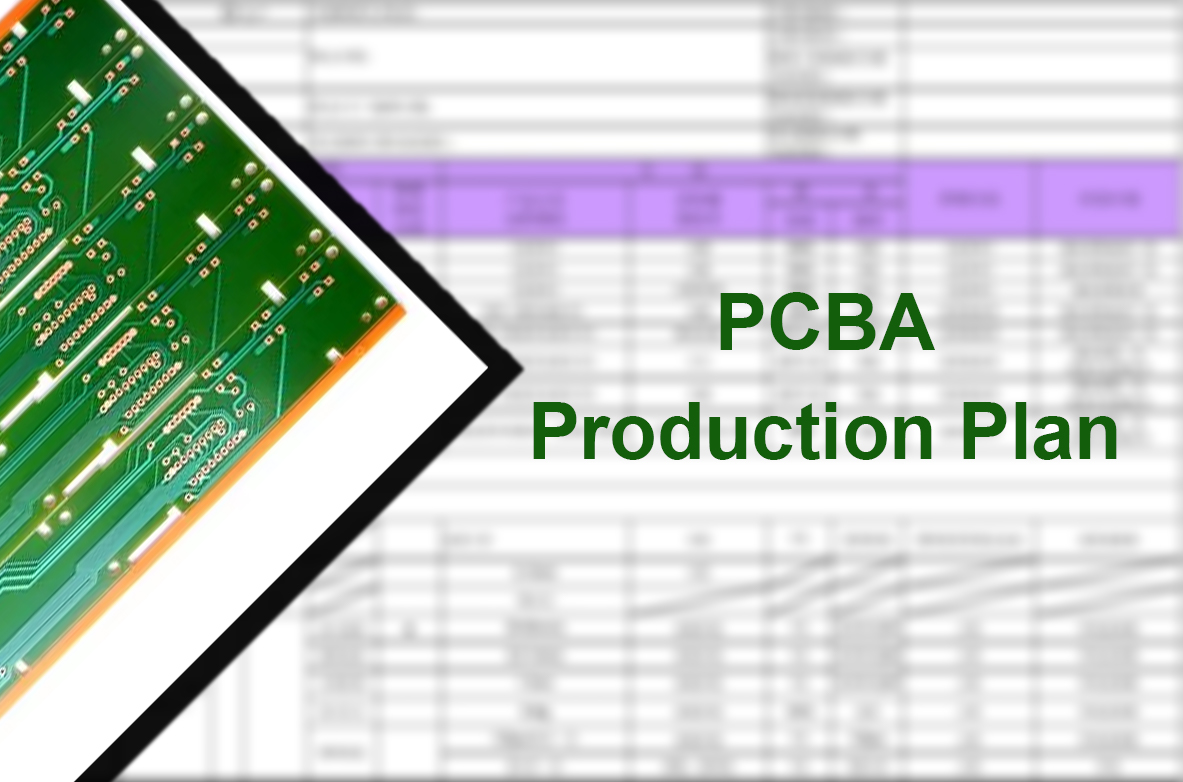 PCBA production plan